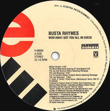 Load image into Gallery viewer, Busta Rhymes : Woo-Hah!! Got You All In Check (12")

