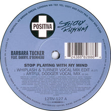 Load image into Gallery viewer, Barbara Tucker Feat. Darryl D&#39;Bonneau : Stop Playing With My Mind (12&quot;)
