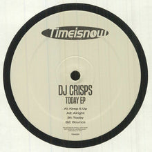Load image into Gallery viewer, DJ Crisps : Today EP  (12&quot;, EP)
