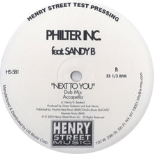 Load image into Gallery viewer, Philter Inc. Feat. Sandy B : Next To You (12&quot;, TP)

