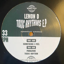 Load image into Gallery viewer, Lemon D : Toxic Rhythms E.P (12", EP, RE)
