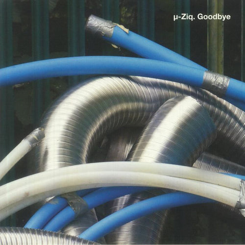 µ-Ziq : Goodbye (12