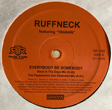 Load image into Gallery viewer, Ruffneck Featuring Yavahn : Everybody Be Somebody (12&quot;)
