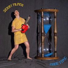 Load image into Gallery viewer, Jerry Paper : Free Time (LP, Album, Ltd, Tri)
