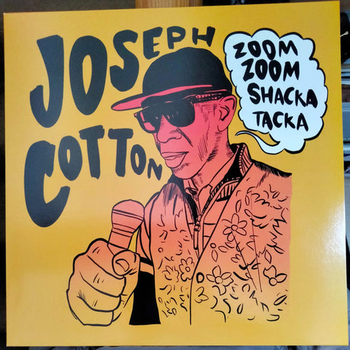 Joseph Cotton : Zoom Zoom Shacka Tacka (LP)