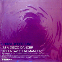 Load image into Gallery viewer, Christopher Just : I'm A Disco Dancer (And A Sweet Romancer) (12")

