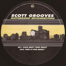 Load image into Gallery viewer, Scott Grooves Featuring Parliament / Funkadelic : Mothership Reconnection (12&quot;)
