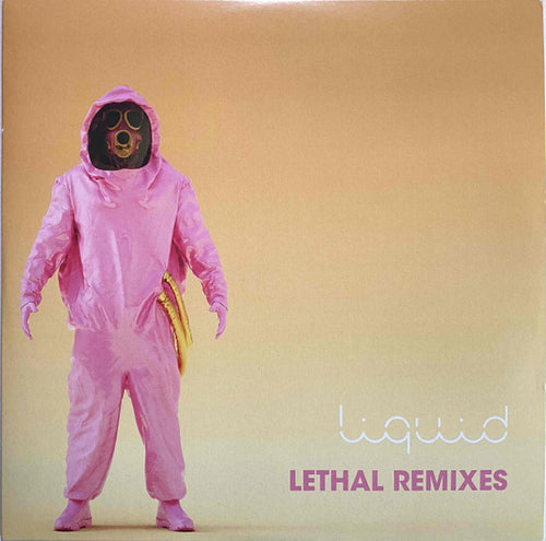 Liquid : Lethal Remixes (10