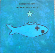 Load image into Gallery viewer, Chapter And The Verse : In Another World (12&quot;)
