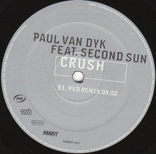 Load image into Gallery viewer, Paul van Dyk Feat. Second Sun : Crush (12")

