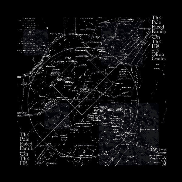 The Pale Faced Family On The Hill with Oliver Coates : The Pale Faced Family On The Hill (12