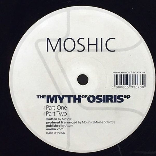 Moshic : The Myth Of Osiris EP (12