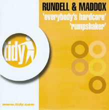 Load image into Gallery viewer, Rundell &amp; Maddox : Everybody's Hardcore / Rumpshaker (12")
