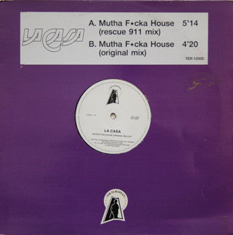 La Casa : Mutha F*cka House (12