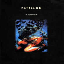 Load image into Gallery viewer, Papillon (2) : Do You Feel For Me (12&quot;)
