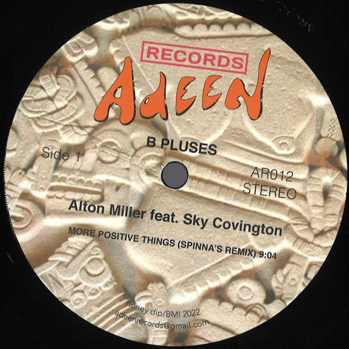 Alton Miller Feat. Sky Covington : More Positive Things (12