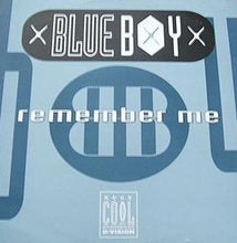 Load image into Gallery viewer, Blue Boy : Remember Me (12")
