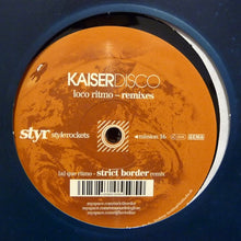 Load image into Gallery viewer, Kaiserdisco : Loco Ritmo - Remixes (12")
