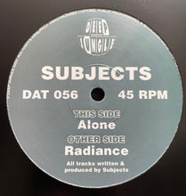 Load image into Gallery viewer, Subjects (5) : Radiance / Alone (12&quot;)

