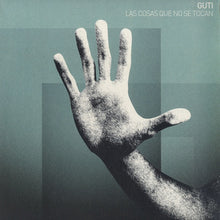 Load image into Gallery viewer, Guti (2) : Las Cosas Que No Se Tocan (2x12")
