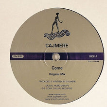Load image into Gallery viewer, Cajmere : Come (12")

