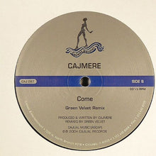 Load image into Gallery viewer, Cajmere : Come (12")
