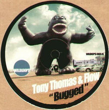 Load image into Gallery viewer, Tony Thomas &amp; Flow : Bugged (12&quot;)
