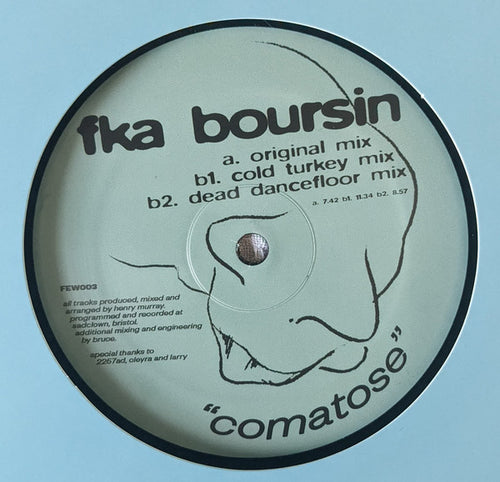 Fka Boursin : Comatose (12
