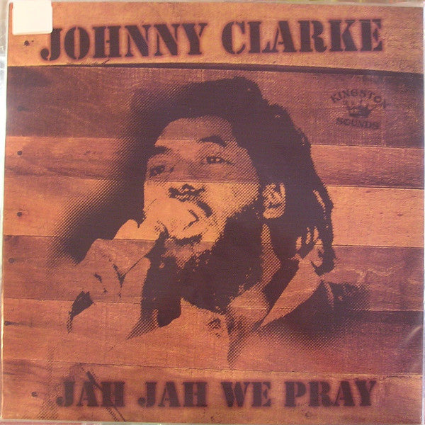 Johnny Clarke : Jah Jah We Pray (LP, Comp)