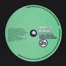 Load image into Gallery viewer, Universal Principles : Latin Stroll (Silicone Soul Remixes) (12&quot;)
