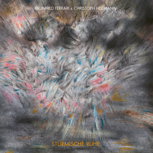 Brunhild Ferrari* & Christoph Heemann : Stürmische Ruhe (LP, Album, Cle)