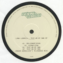 Load image into Gallery viewer, Luna Ludmila : Trip On My Own EP (12&quot;, EP)
