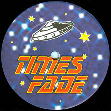 Load image into Gallery viewer, Phuture The Next Generation : Times Fade (12")
