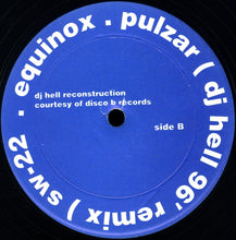 Load image into Gallery viewer, Equinox (5) : Pulzar (12", Ltd)
