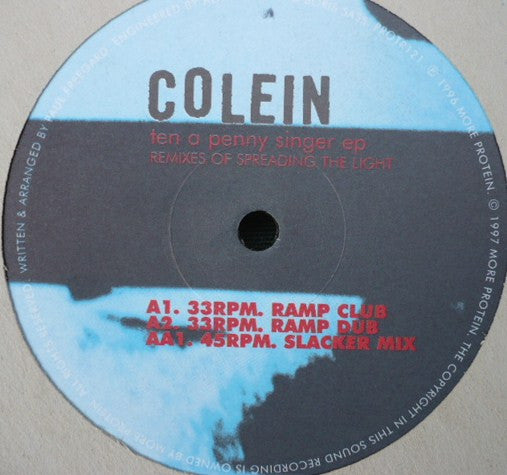 Colein : Ten A Penny Singer EP (Remixes Of Spreading The Light) (12