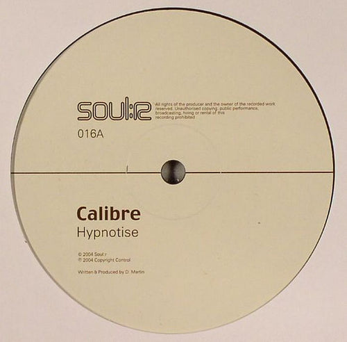Calibre : Hypnotise / The Water Carrier (12