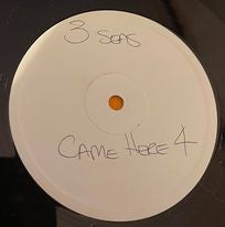 3 Seas : Came Here For (12