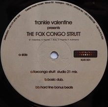 Load image into Gallery viewer, Frankie Valentine : The Fox Congo Strutt (12&quot;)
