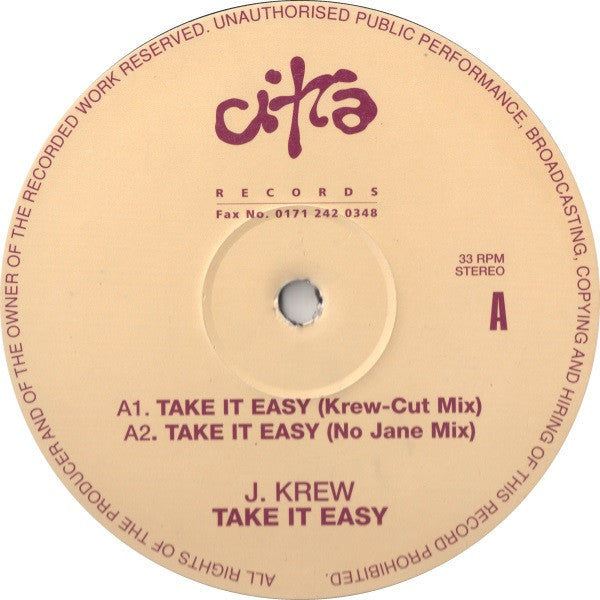 J. Krew* : Take It Easy (12