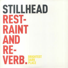 Load image into Gallery viewer, Stillhead : Restraint And Reverb (Album, Gat + 12", Ora + 12", Yel)
