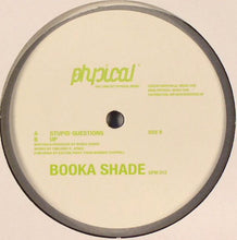 Load image into Gallery viewer, Booka Shade : Stupid Questions (12")
