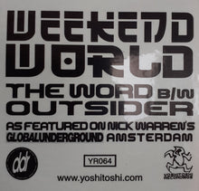 Load image into Gallery viewer, Weekend World : The Word / Outsider (2x12", Single)
