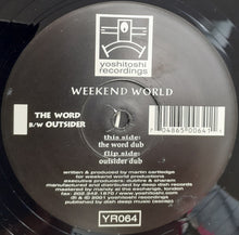 Load image into Gallery viewer, Weekend World : The Word / Outsider (2x12", Single)
