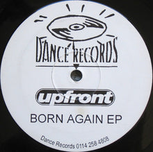 Load image into Gallery viewer, Upfront : Born Again EP (12&quot;)
