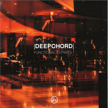 Load image into Gallery viewer, DeepChord : Functional Extraits 1 (12")

