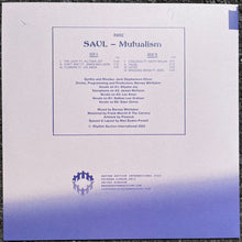 Load image into Gallery viewer, Saul (19) : Mutualism (LP)

