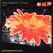 Load image into Gallery viewer, Andy Caldwell Ft Omega : Pushin&#39; (12&quot;)
