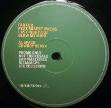 Load image into Gallery viewer, Fab For Feat. Robert Owens : Last Night A DJ Blew My Mind (12&quot;, Promo)
