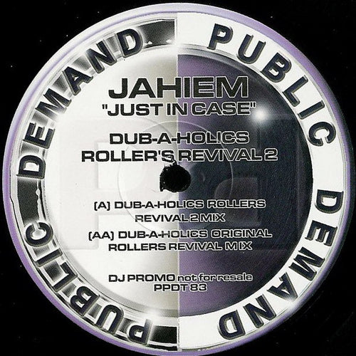 Jahiem* : Just In Case (Dub-A-Holics Roller's Revival 2) (12