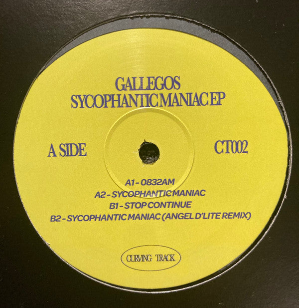 Gallegos (2) : Sycophantic Maniac (12